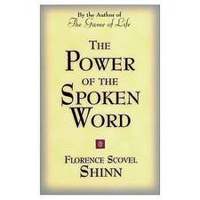 Power of the Spoken Word