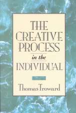 The Creative Process in the Individual