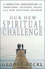 Our Spiritual Challenge