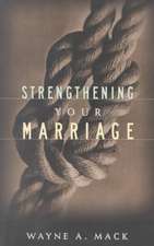 Strengthening Your Marriage: Living Today in Light of Eternity