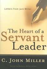 The Heart of a Servant Leader