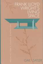 Satler, G: Frank Lloyd Wright's Living Space