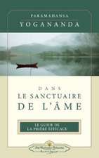 Dans Le Sanctuaire de L'Ame (ISS French)