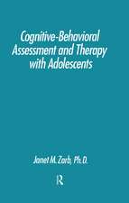 Cognitive-Behavioural Assessment And Therapy With Adolescents