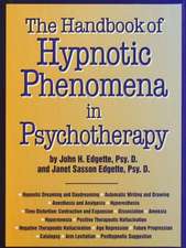 Handbook Of Hypnotic Phenomena In Psychotherapy