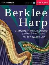 Berklee Harp Reading, Improvisation, & Arranging for Pedal & Lever Harpists - Book/Online Audio