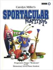 Sportacular Warm-Ups, Book 3