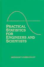 Practical Statistics for Engineers and Scientists