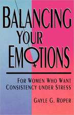 Balancing Your Emotions