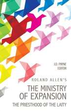 Roland Allen's the Ministry of Expansion