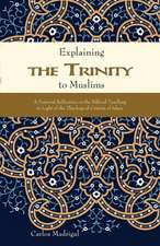 Explaining the Trinity to Muslims