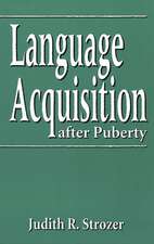 Language Acquisition After Puberty