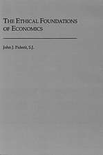 The Ethical Foundations of Economics