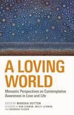 A Loving World