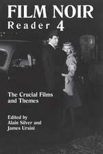 Film Noir Reader: The Crucial Films and Themes