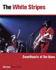 White Stripes: Sweethearts of the Blues