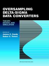 Oversampling Delta–Sigma Data Converters – Theory, Design and Simulation