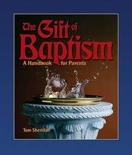 The Gift of Baptism