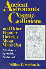 Ancient Astronauts, Cosmic Collisions