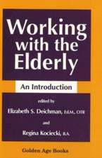 Working with the Elderly