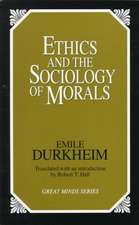 Ethics and the Sociology of Morals