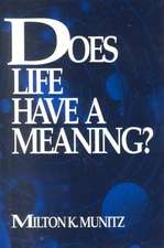 Does Life Have a Meaning?