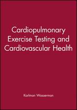 Cardiopulmonary Exercise Testing and Cardiovascular Health