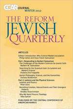 Ccar Journal, the Reform Jewish Quarterly Winter 2012: Judaism and Science