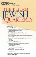 CCAR Journal - Fall 2014: The Reform Jewish Quarterly: A Tribute to David Ellenson