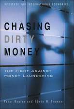 Chasing Dirty Money – The Fight Against Money Laundering