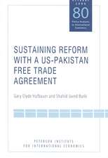 Sustaining Reform with a US–Pakistan Free Trade Agreement