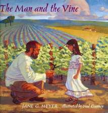 The Man and the Vine