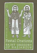 St, J: Festal Orations