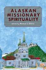 Alaskan Missionary Spirituality