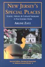 New Jersey′s Special Places – Scenic, Historic & Cultural Treasures in the Garden State 2e