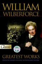 William Wilberforce [With CD]