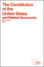 The Constitution of the United States and Related Documents