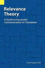 Relevance Theory: A Guide to Successful Communication in Translation