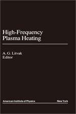 High-Frequency Plasma Heating