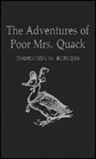 The Adventures of Poor Mrs. Quack