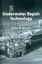 Underwater Repair Technology