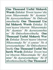 One Thousand Useful Mohawk Words