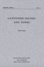 Cantonese Sounds and Tones