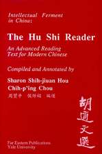 A Hu Shi Reader: An Advanced Reading Text for Modern Chinese