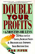 Double Your Profits