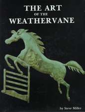 The Art of the Weathervane