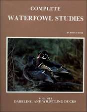 Complete Waterfowl Studies Volume I: Dabbling Ducks and Whistling Ducks