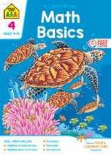 Zone, S: School Zone Math Basics Grade 4 Workbook