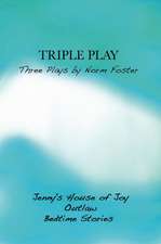 Triple Play: Jenny's House of Joy/Outlaw/Bedtime Stories