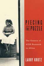 Piecing the Puzzle: The Genesis of AIDS Research in Africa